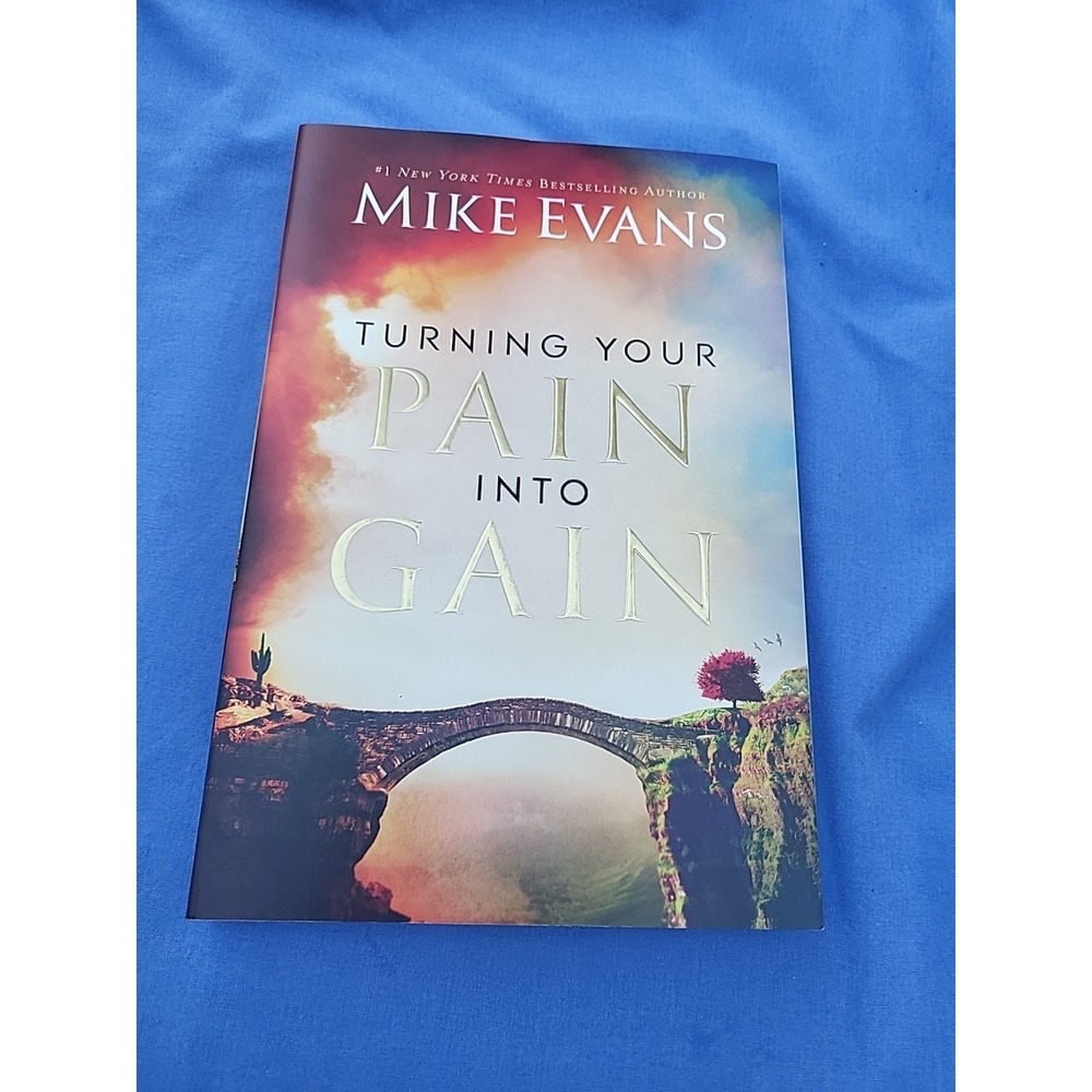 Turning Your Pain into Gain by Evans (2014, Hardcover)‎